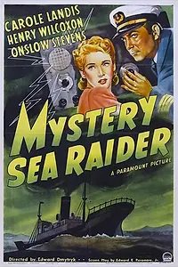 Постер к фильму «Mystery Sea Raider (1940)»