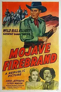 Постер к фильму «Mojave Firebrand (1944)»