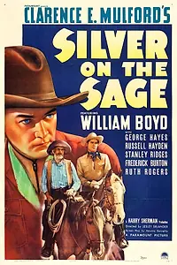 Постер к фильму «Silver on the Sage (1939)»