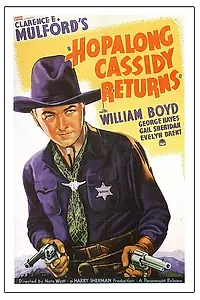 Главный постер фильма «Хопэлонг Кэссиди возвращается (1936)»
