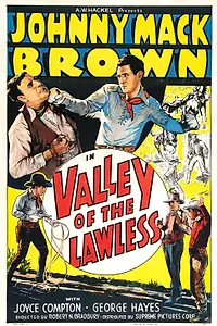 Главный постер фильма «Valley of the Lawless (1936)»