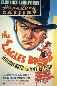 Постер к фильму «The Eagle's Brood (1935)»