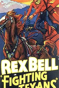 Постер к фильму «Fighting Texans (1933)»