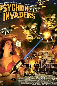 Постер к фильму «Psychon Invaders (2006)»