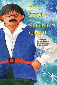 Главный постер мультфильма «The Story of the Selfish Giant (1998)»