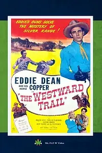 Главный постер фильма «The Westward Trail (1948)»