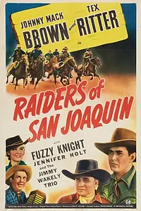 Главный постер фильма «Raiders of San Joaquin (1943)»