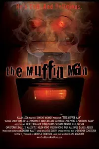 Постер к фильму «The Muffin Man (2006)»
