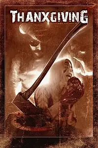 Постер к фильму «ThanXgiving (2006)»