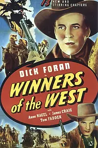 Главный постер фильма «Winners of the West (1940)»