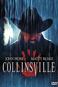 Постер к фильму «Collinsville (2003)»