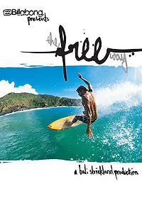 Главный постер фильма «The Free Way (2004)»