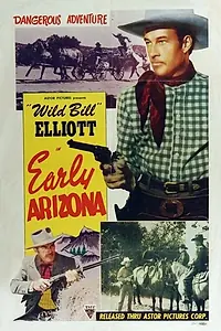 Главный постер фильма «In Early Arizona (1938)»
