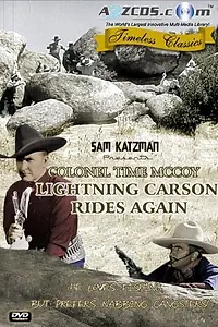 Постер к фильму «Lightning Carson Rides Again (1938)»