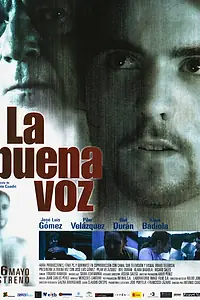Главный постер фильма «Хорошие голоса (2006)»
