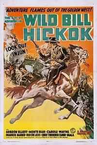 Постер к фильму «The Great Adventures of Wild Bill Hickok (1938)»