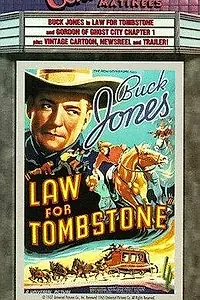 Постер к фильму «Law for Tombstone (1937)»