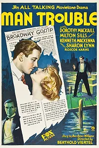 Постер к фильму «Man Trouble (1930)»