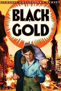 Постер к фильму «Black Gold (1936)»
