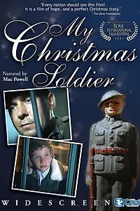 Главный постер фильма «My Christmas Soldier (2006)»