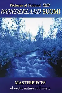 Главный постер фильма «Pictures of Finland: Wonderland Suomi (2005)»