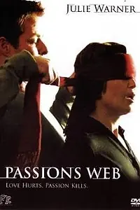 Постер к фильму «Паутина страсти (2007)»