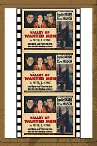 Главный постер фильма «Valley of Wanted Men (1935)»