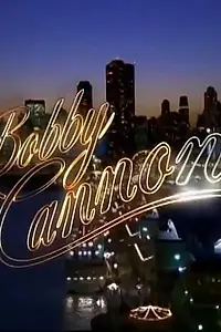 Постер к фильму «Бобби Кэннон (2005)»