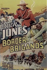 Постер к фильму «Border Brigands (1935)»