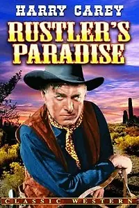 Постер к фильму «Rustler's Paradise (1935)»