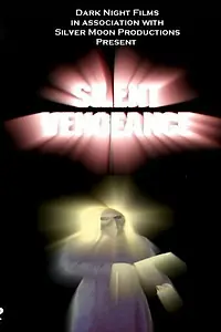 Постер к фильму «Silent Vengeance (2011)»