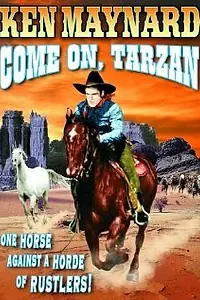 Постер к фильму «Come On, Tarzan (1932)»