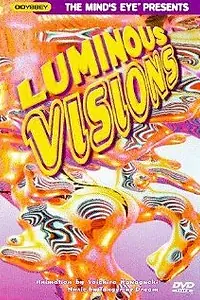 Постер к мультфильму «Luminous Visions (1998)»