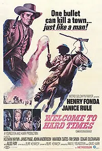 Постер к фильму «Добро пожаловать в Тяжелые Времена (1967)»