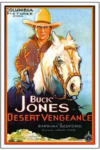 Главный постер фильма «Desert Vengeance (1931)»