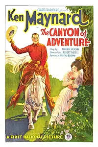 Постер к фильму «The Canyon of Adventure (1928)»