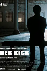 Постер к фильму «Der Kick (2006)»