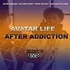 Главный постер фильма «Avatar: Life After Addiction (2005)»
