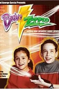 Постер к фильму «Brain Zapped (2006)»