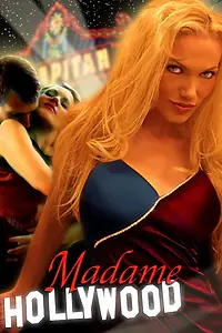 Главный постер фильма «Madame Hollywood (2002)»