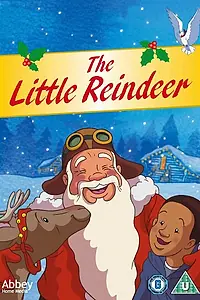 Постер к мультфильму «The Little Reindeer (2004)»