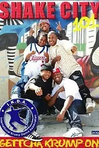 Постер к фильму «Shake City 101 (2003)»