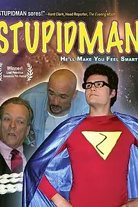Постер к фильму «Stupidman (2006)»