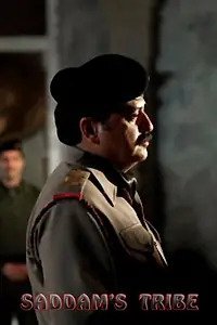 Постер к фильму «Saddam's Tribe (2007)»
