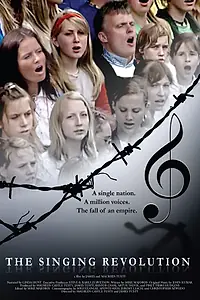 Главный постер фильма «Поющая революция (2006)»