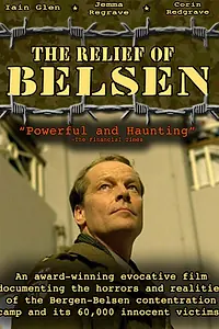 Главный постер фильма «The Relief of Belsen (2007)»