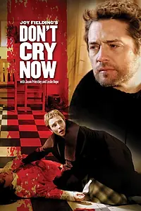 Постер к фильму «Не плачь (2007)»