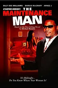 Главный постер фильма «The Maintenance Man (2004)»