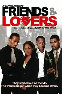 Главный постер фильма «Friends and Lovers (2005)»