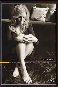 Постер к фильму «Diana Krall. Live At The Montreal Jazz Festival (2004)»